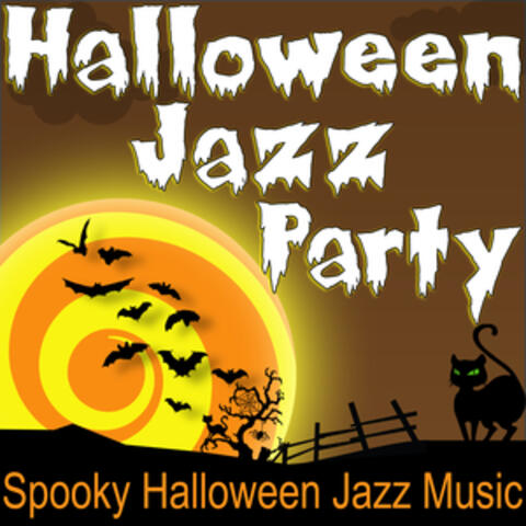 Halloween Jazz Party (Spooky Halloween Jazz Music)