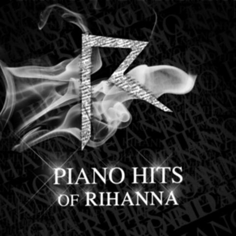 Piano Hits of Rihanna