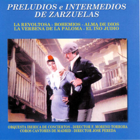 Preludios e Intermedios de Zarzuelas 2