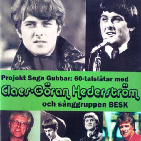 Projekt sega gubbar: 60-tals låtar med Claes-Göran Hederström