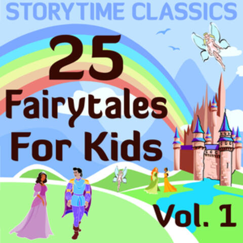 25 Fairytales For Kids Vol. 1