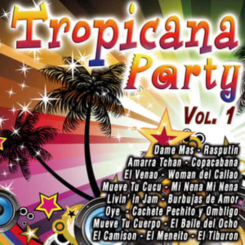 Tropicana Party Vol. 1