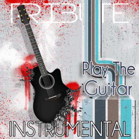 Play the Guitar (B.o.B feat. Andre 3000 Instrumental Tribute)