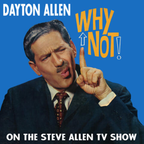 Why Not! On the Steve Allen Show