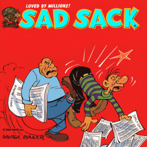 Sad Sack - The Famous World War II G.I. Turned Civilian (Original 1946 Radio Broadcasts)