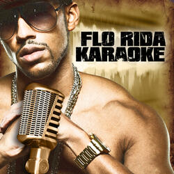 In the Ayer (Karaoke Version) [Originally Performed By Flo Rida]