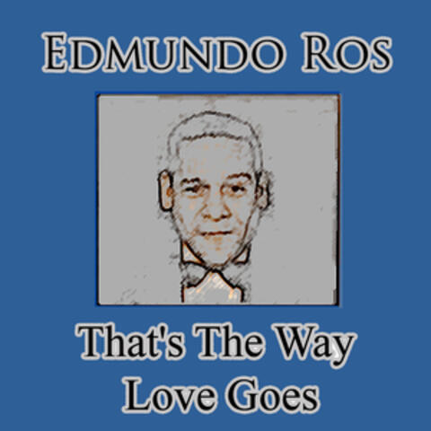 That's the Way Love Goes