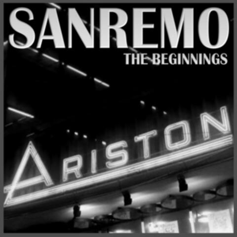 Sanremo - The Beginnings