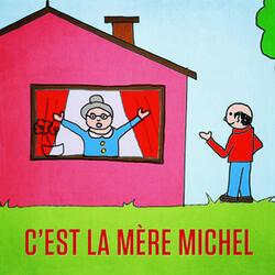 C'est la mère Michel (Qui a perdu son chat)