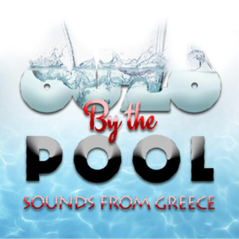 Ouzo by the Pool! - Sounds from Greece