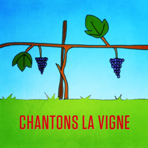 Chantons la vigne - Single