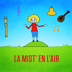 La mist' en l'air