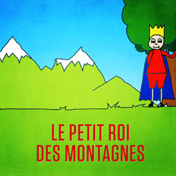 Le petit roi des montagnes