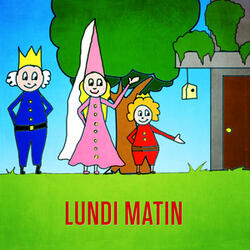 Lundi matin (Le p'tit Prince a dit)
