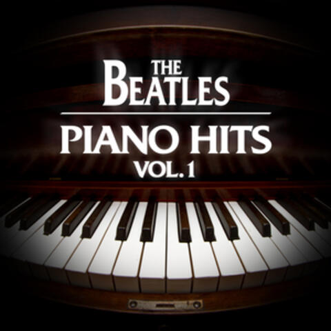 The Beatles Piano Hits Vol. 1