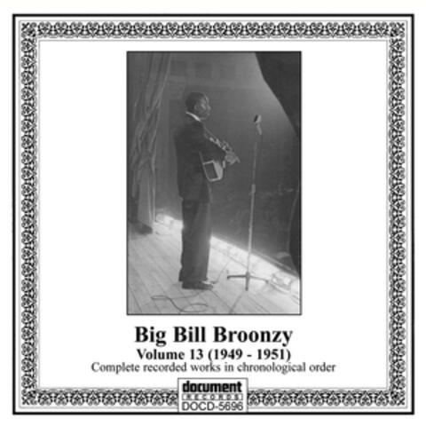 Big Bill Broonzy Vol. 13 (1949-1951)