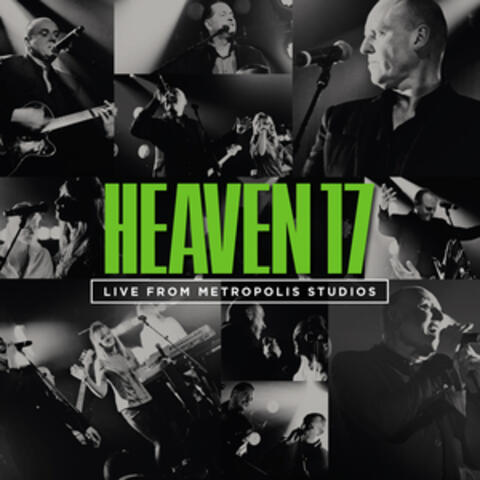Live from Metropolis Studios - Heaven 17