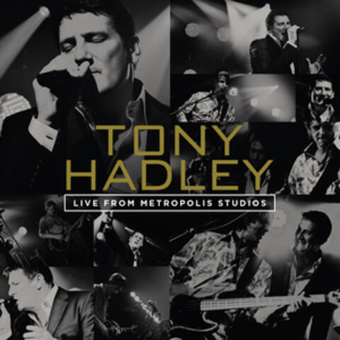 Live from Metropolis Studios - Tony Hadley