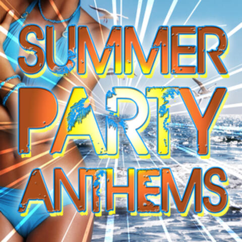 Summer Party Anthems