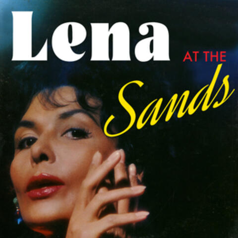 Lena at the Sands