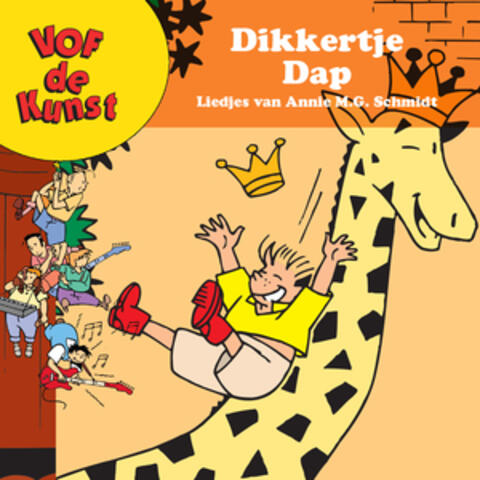 Dikkertje Dap , Liedjes van Annie M.G. Smidt