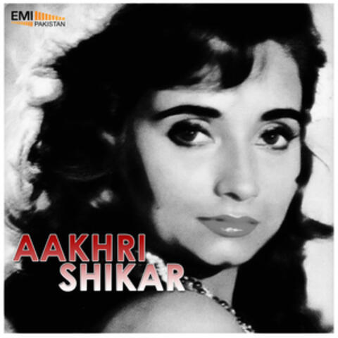 Aakhri Shikar (Original Motion Picture Soundtrack)