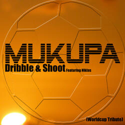 Dribble and Shoot - Worldcup Tribute