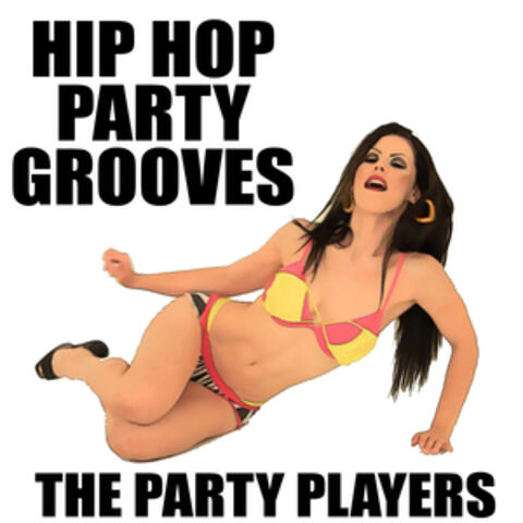 Hip Hop Party Grooves