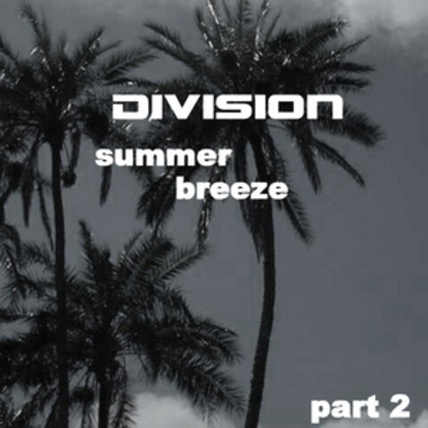 Summer Breeze Remixes