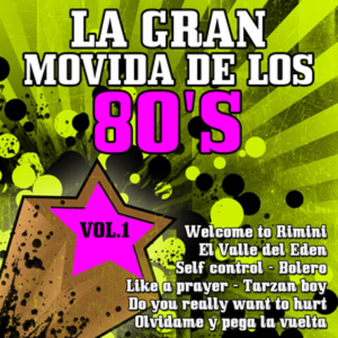 La Gran Movida De Los 80's  Vol 1