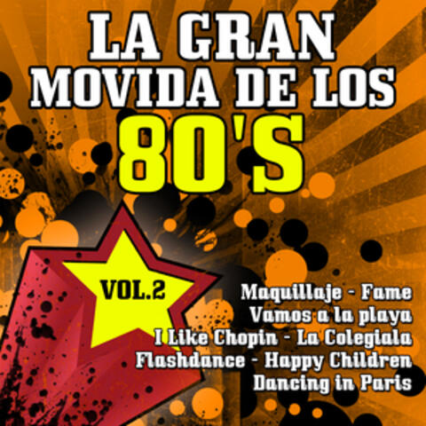 La Gran Movida De Los 80's  Vol 2
