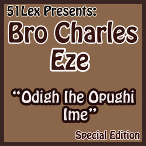 51 Lex Presents Odigh Ihe Opughi Ime