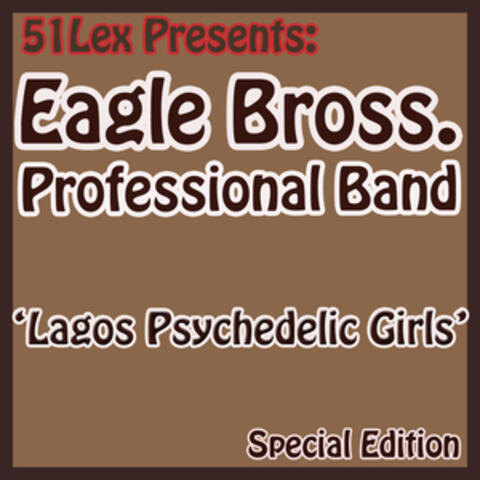 Eagles Bros. Professional Band