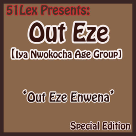 51 Lex Presents Out Eze Enwena