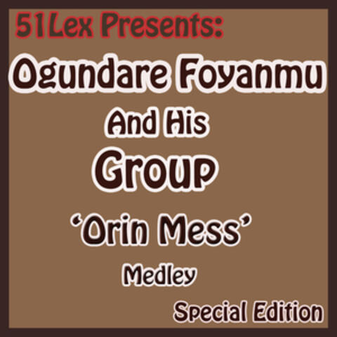 51 Lex Presents Orin Mess Medley
