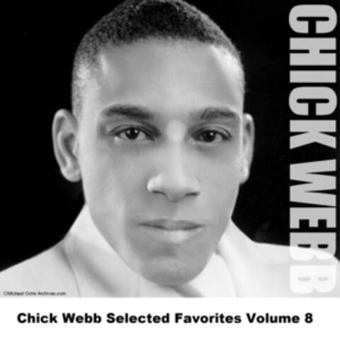 Chick Webb Selected Favorites, Vol. 8
