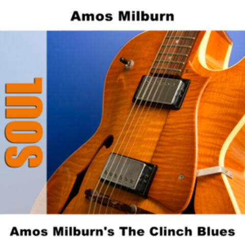 Amos Milburn's The Clinch Blues