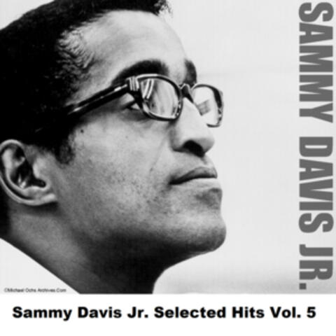 Sammy Davis Jr. Selected Hits Vol. 5