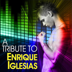 Bailamos (A Tribute To Enrique Iglesias)