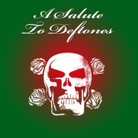 A Salute To Deftones (Tribute)