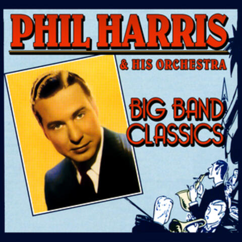 Phil Harris & His Orchestra