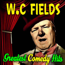 The Day W.C. Fields Drank a Glass of Water