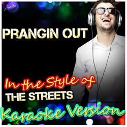 Blinded By the Lights (In the Style of the Streets) [Karaoke Version]
