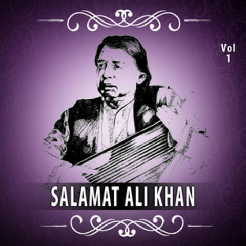Ustad Salamat Ali Khan Vol.1