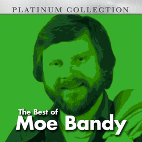 The Best of Moe Bandy