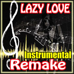 Lazy Love (Instrumental)