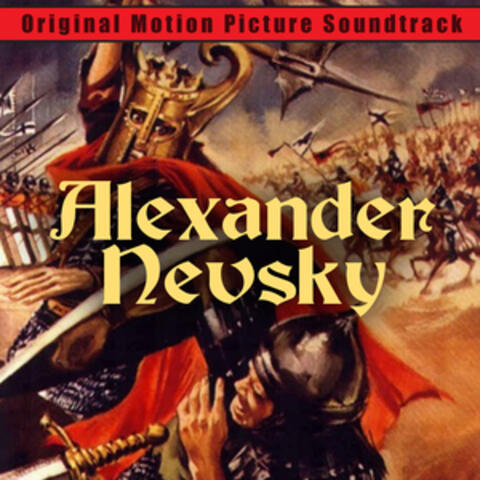 Alexander Nevsky (Original Motion Picture Soundtrack)