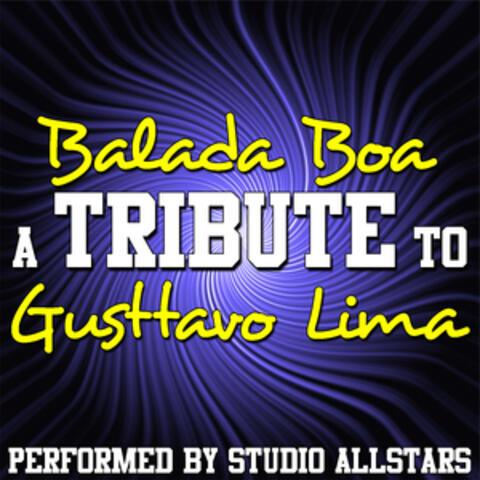 Balada Boa (A Tribute To Gusttavo Lima) - Single