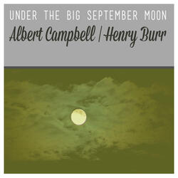 Under the Big September Moon