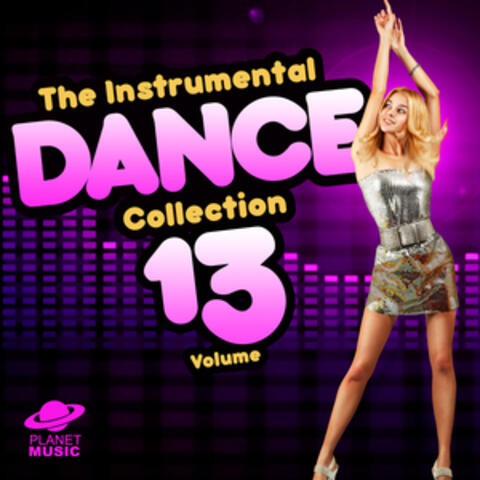 The Instrumental Dance Collection, Vol. 13